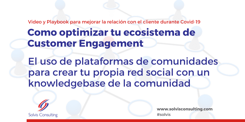 Plataformas de Comunidades y el Ecosistema de Customer Engagement